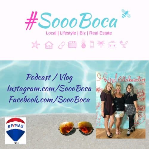Boca Real Estate Agent and Lifestyle Blogger Boca Real Estate Agent and Lifestyle Blogger
