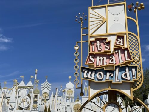 It's a small world ride sign. Disneyland versus Disney World: A Florida Family's Perspective It's a small world ride sign. Disneyland versus Disney World: A Florida Family's Perspective