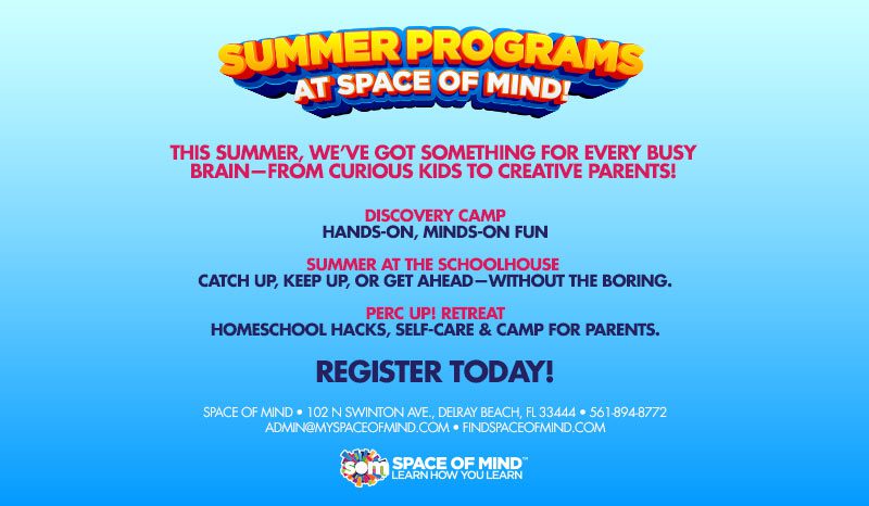 2025 South Florida Summer Camps Space of Mind